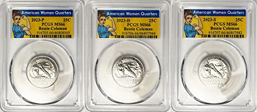 2023. P, D, S BU American Women Quarter Bessie Coleman Quarter MS 66 Rosie Label PCGS 3 Coin set